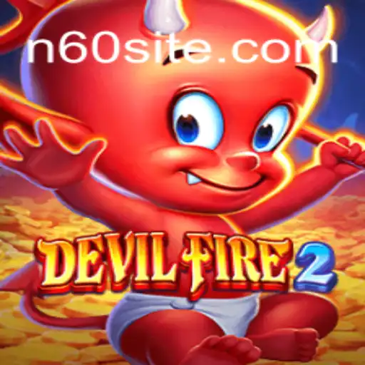 Descubra DevilFire2: O Novo Fenômeno dos Jogos Online